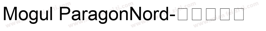 Mogul ParagonNord字体转换